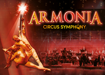 "ARMONIA" - Circus Symphony | © Obrasso Concerts